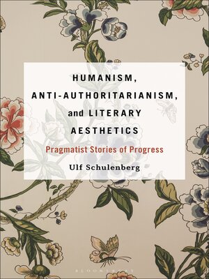 cover image of Humanism, Anti-Authoritarianism, and Literary Aesthetics
